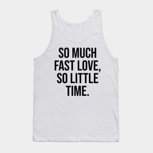 So much fast food, So little time Fastfood lover Tank Top